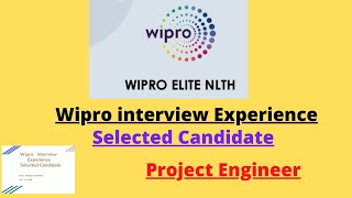 Wipro interview Experience || Selected candidate || 2021