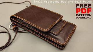 How to make a Leather Crossbody Bag To Carry Smartphone + cardholder | Free PDF Pattern