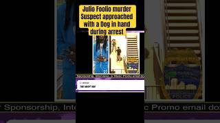 Julio Foolio Murder suspect apprehended with a dog in hand. No pets were injured. #juliofoolio #cops