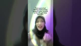 TikTok-Pura Pura Lost Feelkng Sama Orang Yang Lu Suka