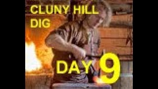 CLUNY HILL DIG 2018 - DAY NINE