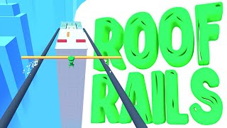 ПОКОРЯЕМ КРЫШИ | Прохождение Roof Rails | Roof Rails на андроид