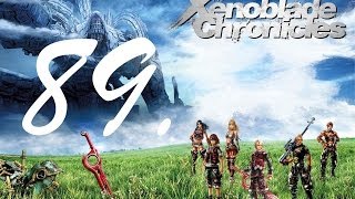 Let's Play Xenoblade Chronicles [1080p][89] - Galahad Fortress (3) / Fallen Arm (1)