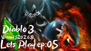 Wizard Let's Play EP:05 Diablo 3 Patch 2.6.8 Season 20 | Diablo 3