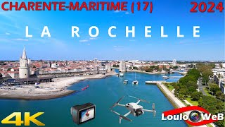 🇫🇷 La Rochelle en Drone (17) 2024 - DJI MINI 4 PRO & GoPro Hero 10 Black - 4K