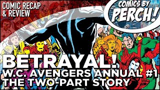 West Coast Avengers Annual #1: Betrayal! (Part two)