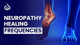 Nerve Healing Frequency: Peripheral Neuropathy Binaural Beats With Nerve Regeneration Sound Therapy