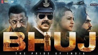 Bhuj: The Pride Of India - Official Trailer| Ajay D. Sonakshi S. Sanjay D. Ammy V. Nora F |13th Aug