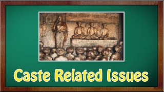 Caste Related Issue - The Reforms Movement in Maharashtra