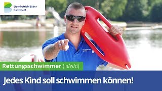 Jedes Kind in Darmstadt sollte schwimmen können! | Werde RETTUNGSSCHWIMMER (m/w/d)