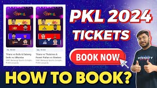 PKL 2024 TICKETS OUT || How to Book PKL 2024 tickets