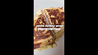 Pesto Turkey Melt Wrap | 5 min Meal Idea