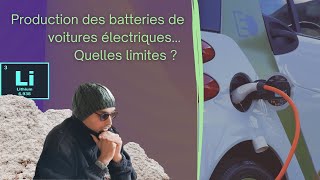 [Interview] Production des batteries de voitures électriques… quelles limites ?