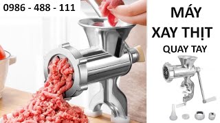 Máy Xay Thịt Quay Bằng Tay Đa Năng Siêu Bền - Chất Liệu Gang An Toàn | Gọi Ngay: 0986-488-111