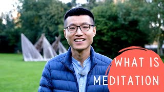 What is meditation?