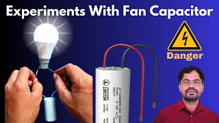 Experiments With Fan Capacitor In Telugu@Maheshelectricks