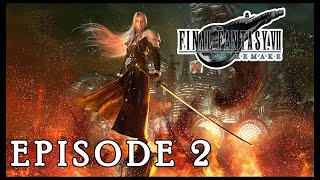 FINAL FANTASY VII REMAKE Full Playthrough - Episode 2