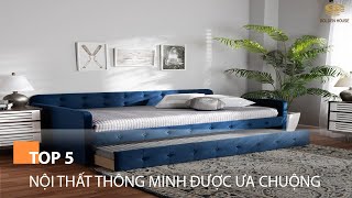 Top 5 nội thất thông minh được ưa chuộng - Golden House Việt nam