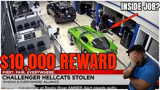 3 Hellcat Challenger's STOLEN from Dodge Dealership | $10,000 REWARD! | Inside Job?