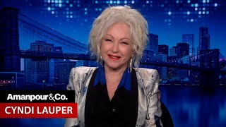 Cyndi Lauper Reflects on Her Career: "I Sing Because It Makes Me Feel Free" | Amanpour and Company