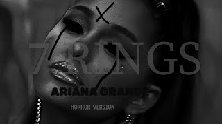 7 RINGS ARIANA GRANDE HORROR VERSION INSPIRAÇÃO @MoonlightRecords