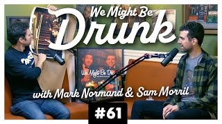 We Might Be Drunk Ep 61: Drunk-a-Roos