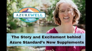 AzureWell - The Stories Behind the Products, Part 1