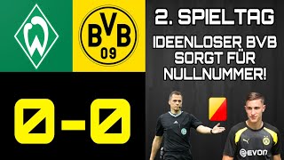 IDEENLOSER BVB sorgt für NULLNUMMER! | BVB TALK 🙄 | Werder Bremen 0-0 Dortmund