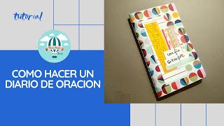 Como hacer un diario de oración/ Cuaderno cosido a mano/DIY