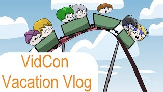 VidCon Vacation Vlog