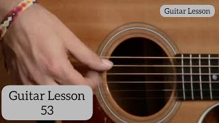 L-53 How To Fingerpick | Guitar Lesson