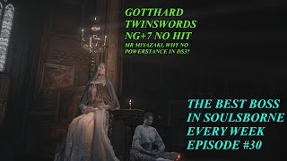 Sister Friede every week until From Software create a better Boss - Day 30 (Gotthard Twinsword NG+7)