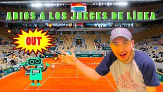 LLEGÓ el ARBITRAJE ROBÓTICO al TENIS ¿Es MEJOR o PEOR?