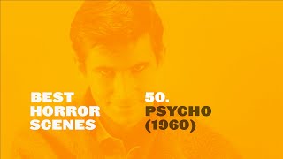 Best Horror Scenes: Psycho (1960)