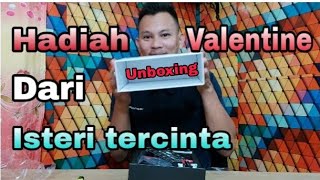 Unboxing | Hadiah | Valentine