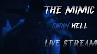 Roblox - The Mimic SNOW HELL [Live Stream]