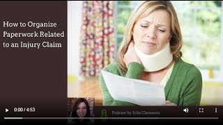 How To Organize Paperwork Related To An Injury Claim