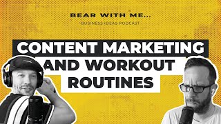 Starting a Content Marketing Agency & Workout Routines Website | Business Ideas Podcast