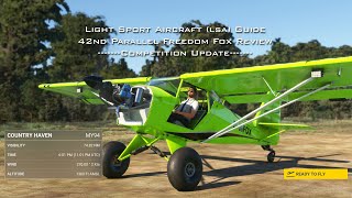 Freedom Fox Review and Introduction to Light Sport Aircraft - MSFS