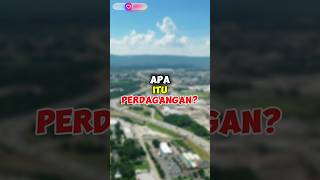 APA ITU PERDAGANGAN? #jualbeli #pasar #faktaunik #shortvideo #shorts