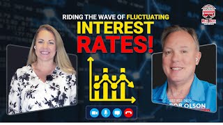 Riding the Wave of Fluctuating Interest Rates!