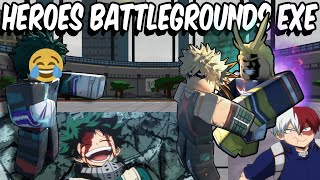 Heroes Battlegrounds.EXE