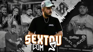 MEGA SEXTOU COM S - DJ ALYEL