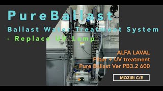 Replace UV Lamp of UV Reactor #ALFALAVAL #BWTS #UVreactor #UVlamp #UVlamptest #LPS