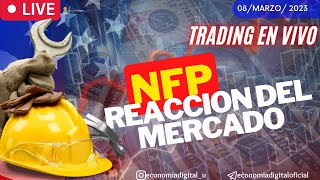 💥#NFP de #EEUU apertura de mercado #DAY TRADING 🚀#INDICE #XAUUSD #FOREX #OIL💥