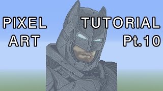 Minecraft Pixel Art Tutorial - Batman (Batman V Superman) Part 10