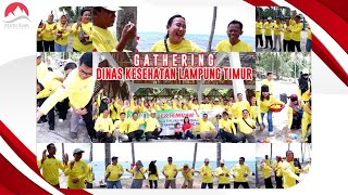 Gathering | Dinas Kesehatan Kabupaten Lampung Timur | Pantai Marina