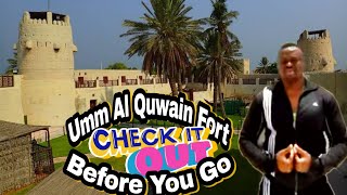 Umm Al Quwain Fort - All You Need to Know BEFORE You Go