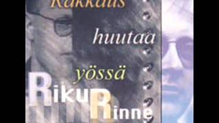 Riku Rinne - Rakkaus yössä huutaa