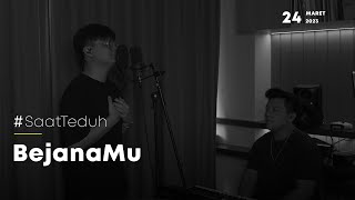 #SaatTeduh - BejanaMu (Yeshua Abraham)